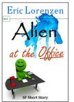 Alien at the Office2
